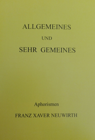 Allgemeines und sehr Gemeines