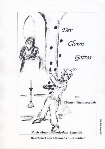 Der Clown Gottes - Michael H-Froehlich