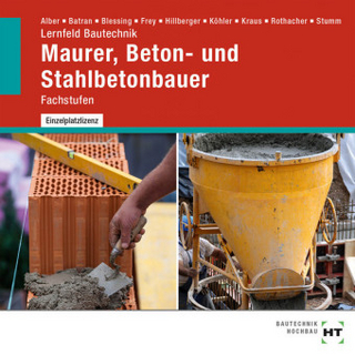 Lernfeld Bautechnik Maurer, Beton- und Stahlbetonbauer