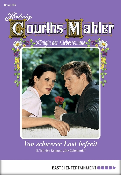 Hedwig Courths-Mahler - Folge 186 - Hedwig Courths-Mahler