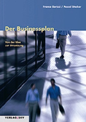 Der Businessplan - Franco Dorizzi, Pascal O Stocker