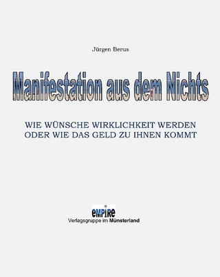 Manifestation aus dem Nichts