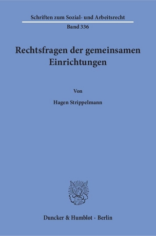Rechtsfragen der gemeinsamen Einrichtungen.