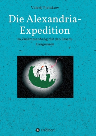 Die Alexandria-Expedition