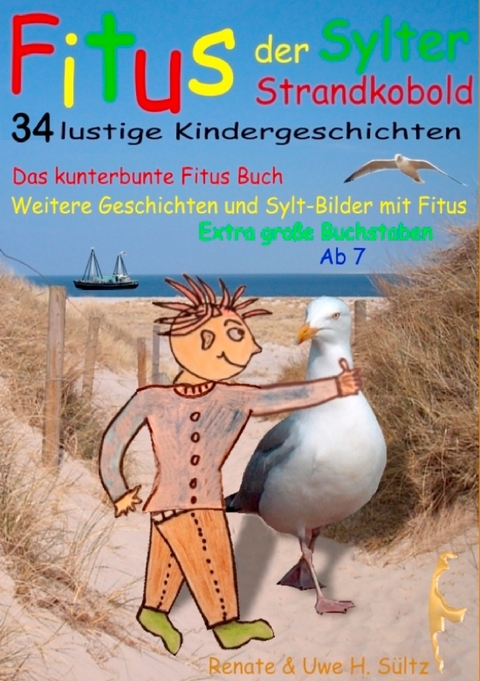 Fitus, der Sylter Strandkobold - Renate Sültz, Uwe H. Sültz
