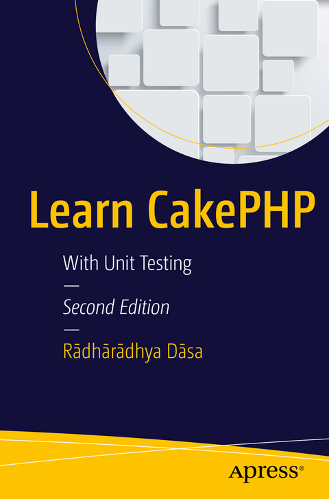 Learn CakePHP - Rādhārādhya Dāsa
