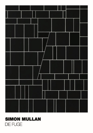 SIMON MULLAN - DIE FUGE