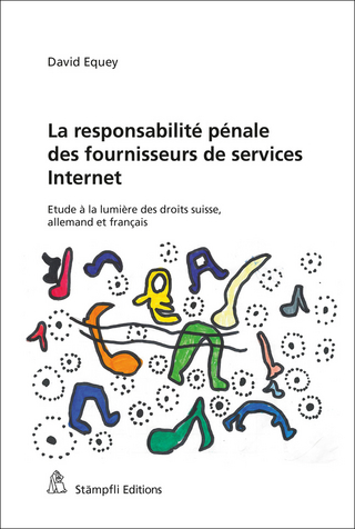 La responsabilité pénale des fournisseurs de services Internet