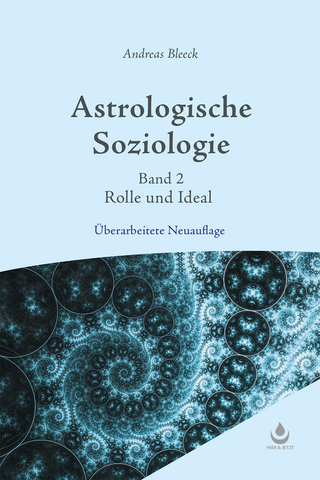 Astrologische Soziologie, Band 2