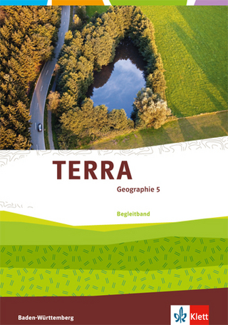 TERRA Geographie 5. Ausgabe Baden-Württemberg