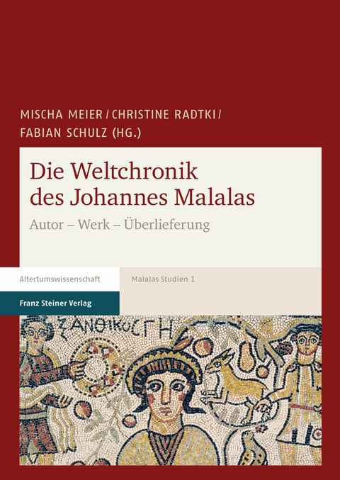 Die Weltchronik des Johannes Malalas - 