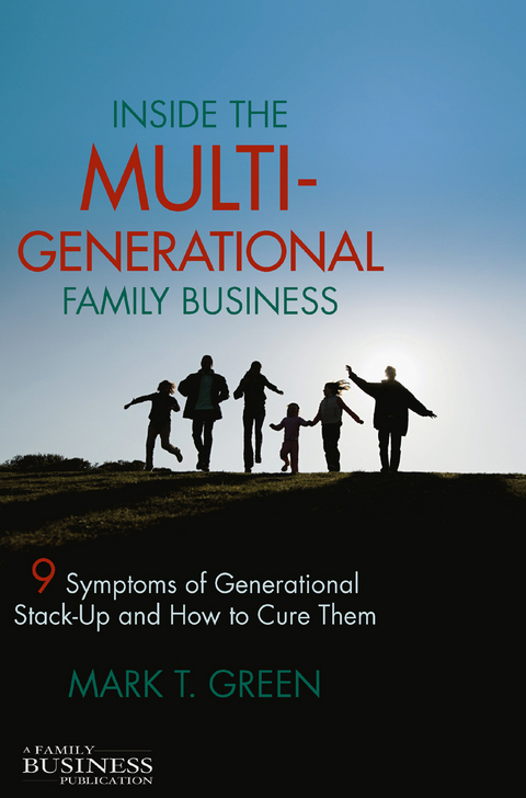 Inside the Multi-Generational Family Business - M. Green