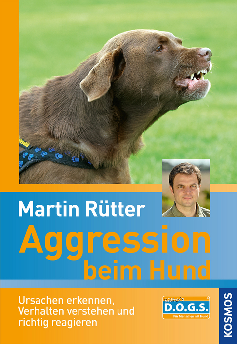 Aggression beim Hund - Martin R&uuml;tter