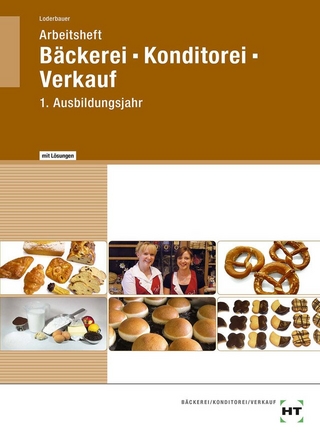 Arbeitsheft mit eingetragenen Lösungen Bäckerei -- Konditorei -- Verkauf