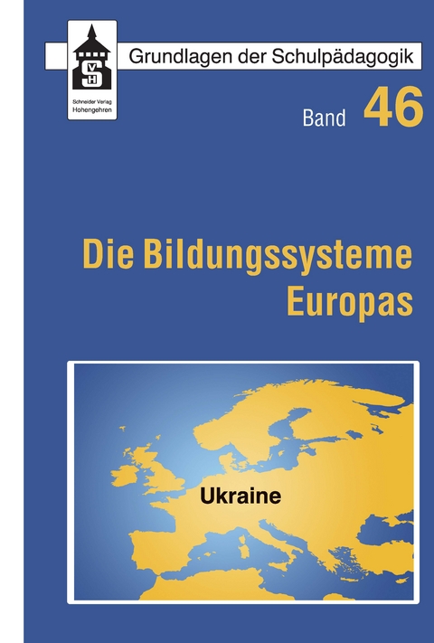 Die Bildungssysteme Europas - Ukraine - Marina Zeludenko, Alla Sabitowa