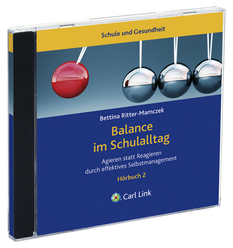 Balance im Schulalltag - Bettina Ritter-Mamczek