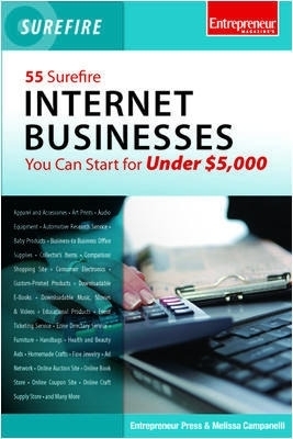 55 Surefire Internet Businesses You Can Start for Under $5000
