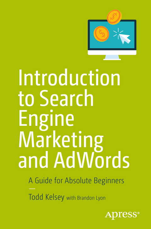 Introduction to Search Engine Marketing and AdWords - Todd Kelsey