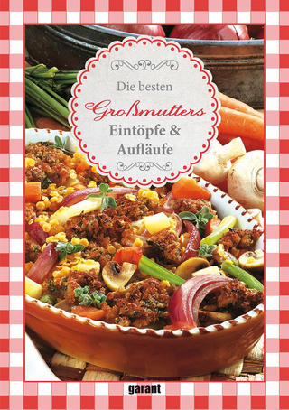 Großmutter Eintöpfe & Aufläufe