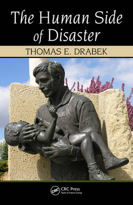 The Human Side of Disaster - Thomas E. Drabek