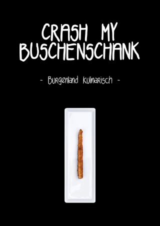 Crash my Buschenschank