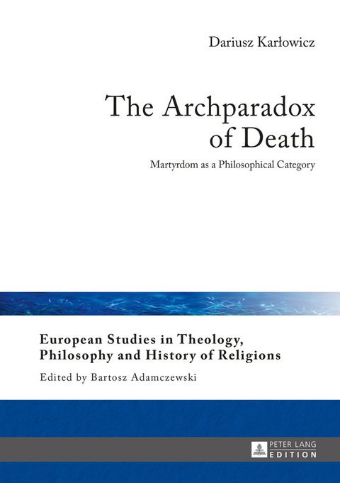 The Archparadox of Death - Dariusz Karłowicz
