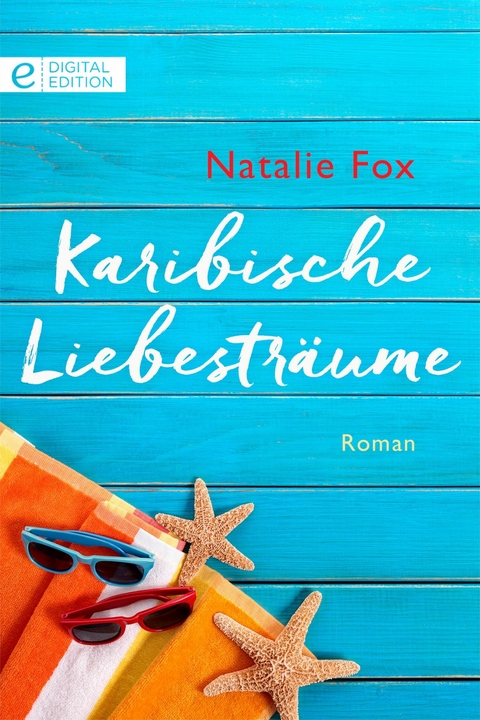 Karibische Liebestr&auml;ume - Natalie Fox