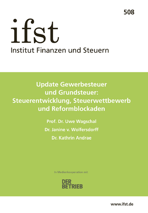 ifst-Schrift 508 - Uwe Wagschal, Janine v. Wolfersdorff, Kathrin Andrae