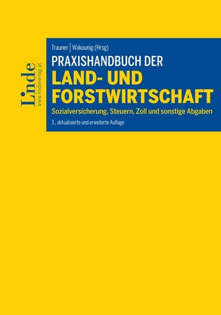 Praxishandbuch der Land- und Forstwirtschaft
