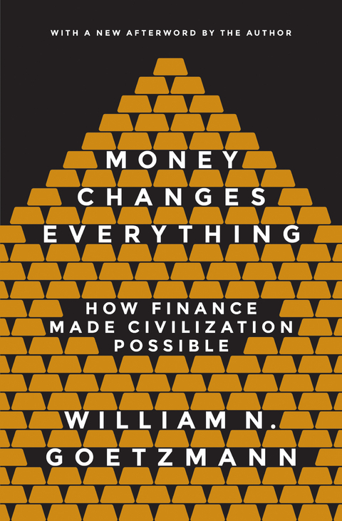 Money Changes Everything -  William N. Goetzmann