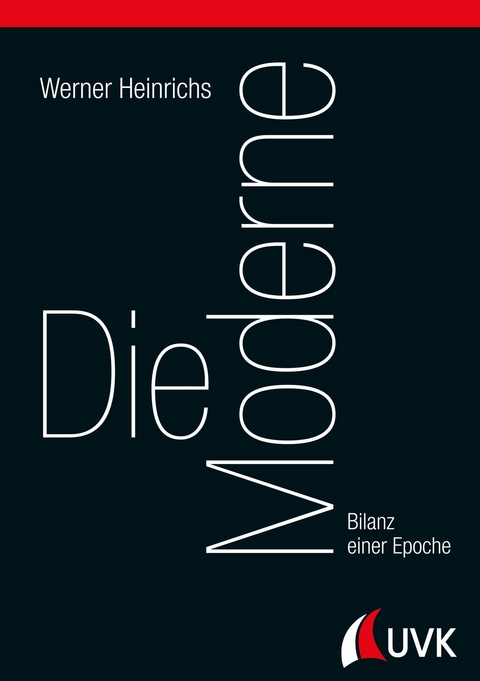 Die Moderne - Werner Heinrichs
