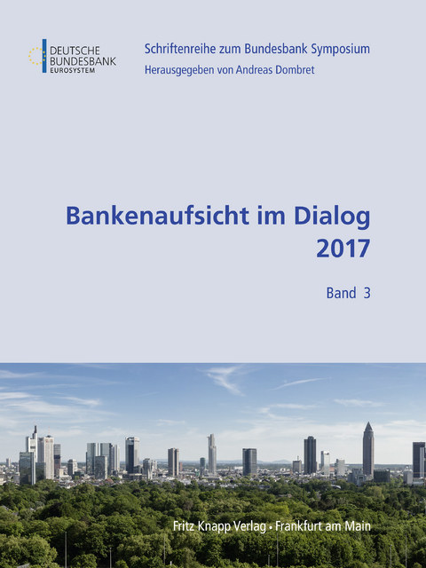 Bankenaufsicht im Dialog 2017 - 