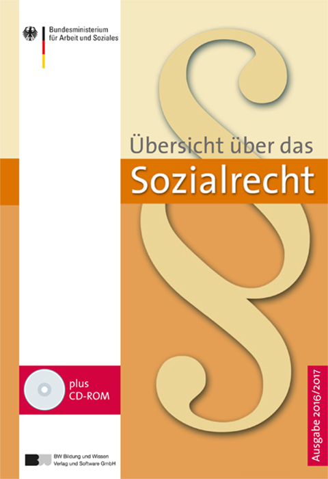 &Uuml;bersicht &uuml;ber das Sozialrecht &ndash; Ausgabe 2016/2017