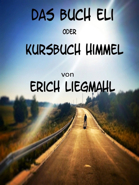 Kursbuch Himmel - Erich Liegmahl