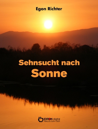 Sehnsucht nach Sonne