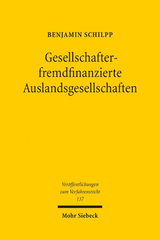 Gesellschafterfremdfinanzierte Auslandsgesellschaften