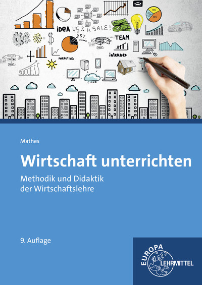 Wirtschaft unterrichten - Claus Mathes