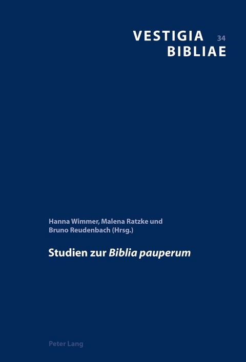Studien zur &laquo;Biblia pauperum&raquo; - 