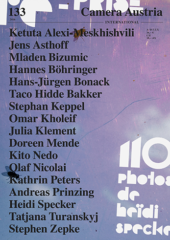 Camera Austria International 133 - Jens Asthoff, Stephen Zepke, Taco Hidde Bakke