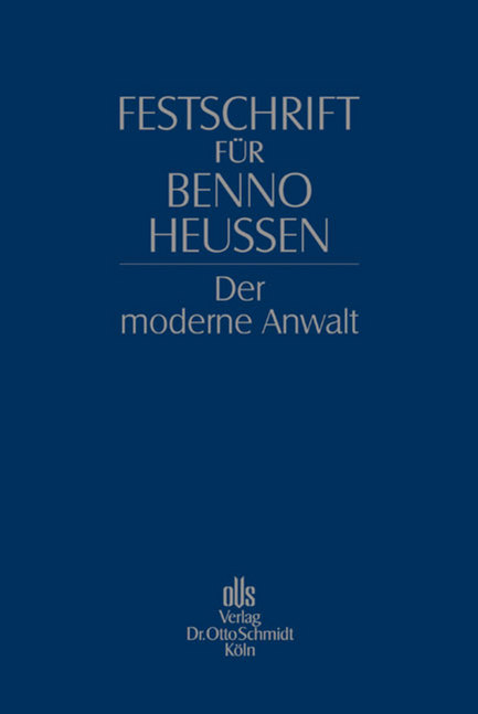 Festschrift f&uuml;r Benno Heussen - 