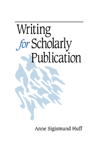Writing for Scholarly Publication