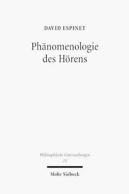 Ph&auml;nomenologie des H&ouml;rens - David Espinet