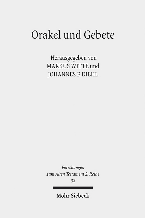 Orakel und Gebete - 