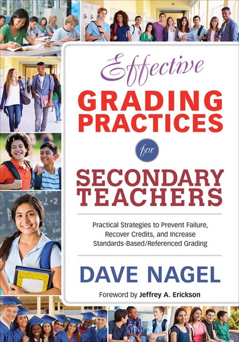 Effective Grading Practices for Secondary Teachers - Dave Nagel