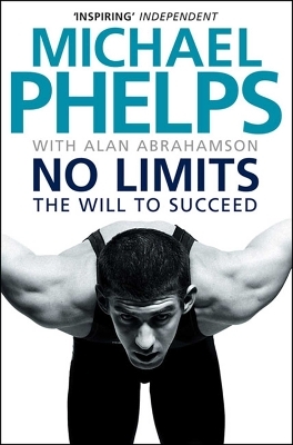 No Limits - Michael Phelps, Alan Abrahamson