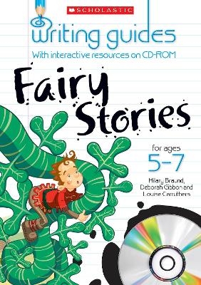 Fairy Stories for Ages 5-7 - Hilary Braund, Deborah Gibbon, Louise Carruthers