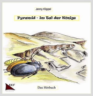 Pyramid-Im Tal der Könige Das Hörbuch