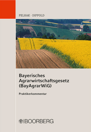 Bayerisches Agrarwirtschaftsgesetz (BayAgrarWiG)