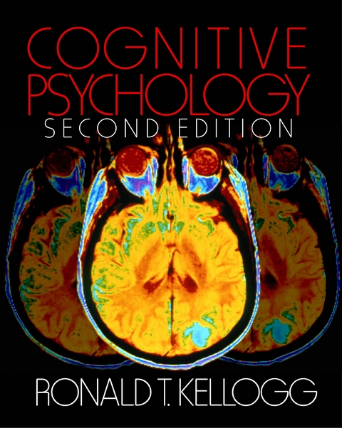 Cognitive Psychology - Ronald T. Kellogg