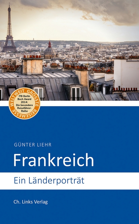 Frankreich - G&uuml;nter Liehr